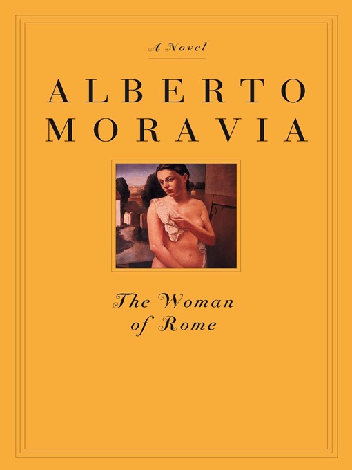 Title details for The Woman of Rome by Alberto Moravia - Available